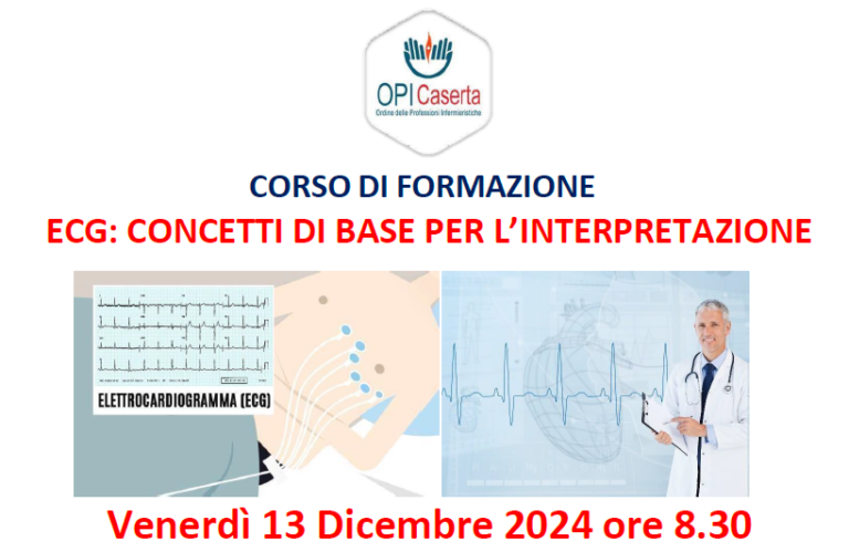 Corso ECM ECG: CONCETTI DI BASE PER L’INTERPRETAZIONE – 13 dicembre 2024